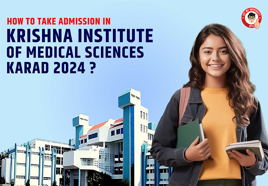 How To Take Admission In Krishna Institute Of Medical Sciences Karad